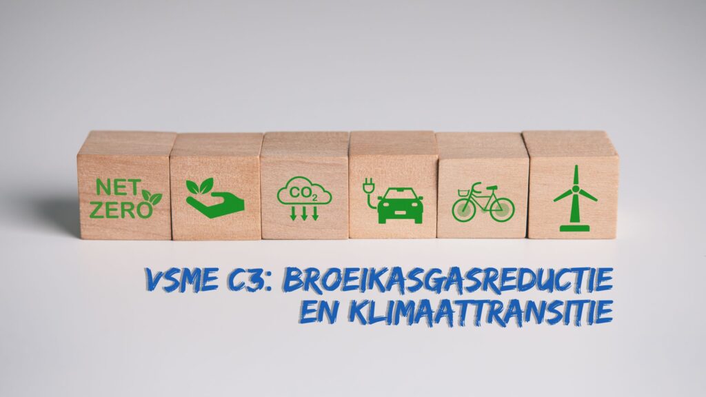 Aan de slag met VSME C3: broeikasgasreductie en klimaattransitie